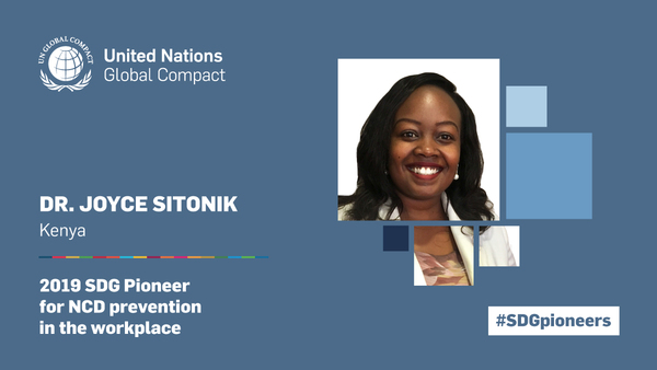United Nations Global Compact recognizes Dr Joyce Sitonik as a 2019 SDG Pioneer